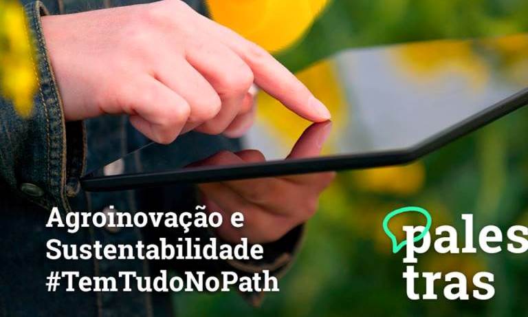 Festival Path 2017 abriu espaço para discussões sobre agroinovação e sustentabilidade